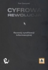 Cyfrowa rewolucja. Rozwój cywilizacji informacyjnej Piotr Gawrysiak