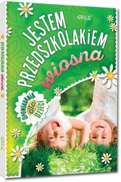 Jestem przedszkolakiem - wiosna - Agnieszka Antosiewicz