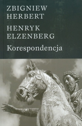 Korespondencja Herbert Elzenberg - Herbert Zbigniew, Elzenberg Henryk
