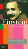 Einstein Jego życie, jego wszechświat Tom 12  Isaacson Walter