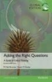 Asking the Right Questions - Stuart Keeley, Neil Browne