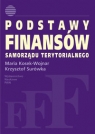 Podstawy finansów samorządu terytorialnego Maria Kosek-Wojnar, Krzysztof Surówka