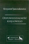 Odpowiedzialność księgowego Krzysztof Janczukowicz