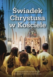 Świadek Chrystusa w Kościele Podręcznik