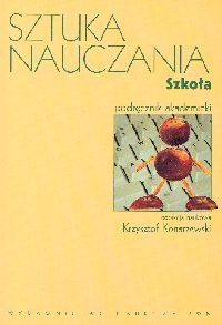 Sztuka nauczania. Szkoła