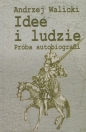 Idee i ludzie - Andrzej Walicki