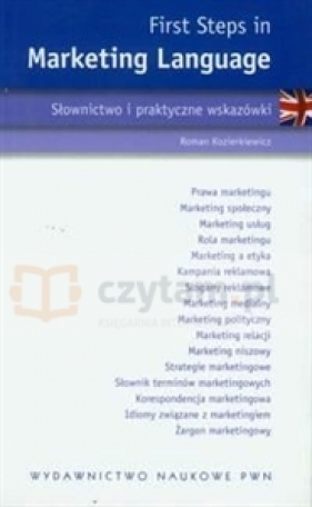 First Steps in Marketing Language. Słownictwo i praktyczne wskazówki