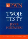 Twoje testy Język hiszpański  Melian Jose Cardenes