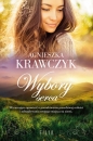 Leśne ustronie. Tom 3. Wybory serca - Agnieszka Krawczyk