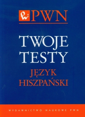 Twoje testy Język hiszpański - Melian Jose Cardenes