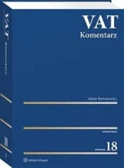VAT Komentarz - Bartosiewicz Adam, Kubacki Ryszard