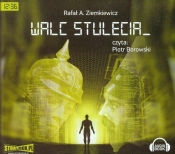 Walc stulecia (Audiobook) - Rafał Ziemkiewicz