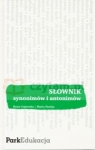 Słownik synonimów i antonimów  Gajewska Beata, Pawlus Marta