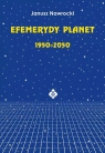 Efemerydy planet 1950-2050 Nawrocki Janusz