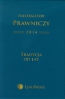 Informator Prawniczy 2014 Tradycja od lat B6 zielony