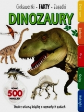 Dinozaury. Ciekawostki, fakty, zagadki - Praca zbiorowa