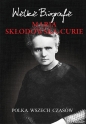 Maria Skłodowska-Curie - Marcin Pietruszewski