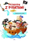 Przygody z piratami. Malowanie wodą Zbigniew Płażewski, Elżbieta Rola