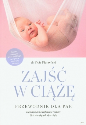 Zajść w ciążę - Pierzyński Piotr