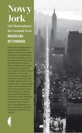 Nowy Jork. Od Mannahatty do Ground Zero - Magdalena Rittenhouse