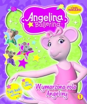 Angelina Ballerina 1 Wymarzona rola Angeliny