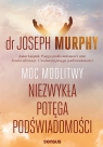 Moc modlitwy. Niezwykła potęga podświadomości (Uszkodzona okładka) Joseph Murphy