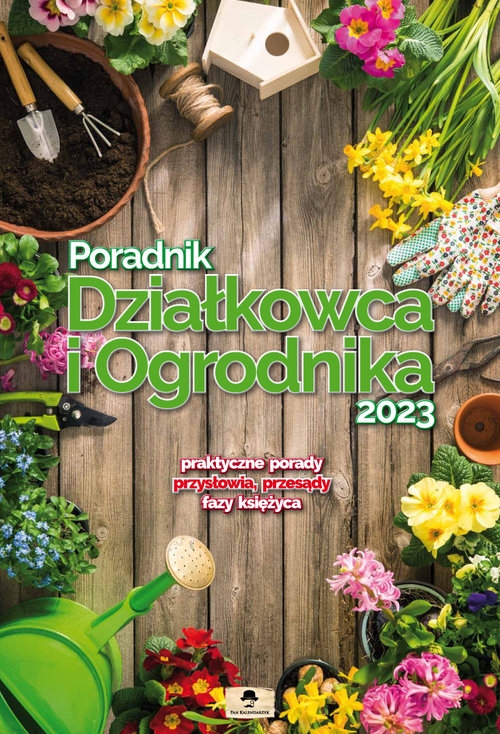 Kalendarz ścienny A3 Poradnik działkowca i ogrodnika