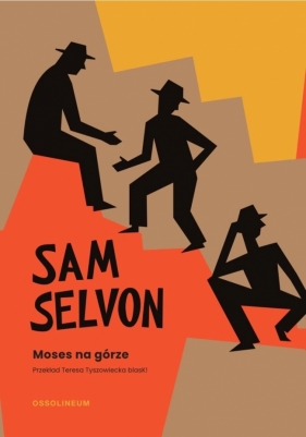 Moses na górze - Sam Selvon