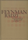 Feynman radzi Feynmana wykłady z fizyki Feynman Richard P., Gottlieb M. A., Leighton Robert B.