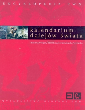 Kalendarium dziejów świata - Opracowanie zbiorowe