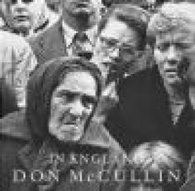 In England Don McCullin, D Mc Cullin
