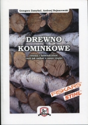 Drewno kominkowe - Zamykał Grzegorz, Bujnarowski Andrzej