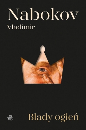 Blady ogień - Vladimir Nabokov