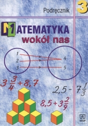 Matematyka wokół nas 3 Podręcznik