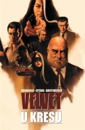 Velvet T.1 U kresu - Ed Brubaker, Steve Epting, Breitweiser Elizabeth