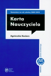 Karta Nauczyciela Komentarz na rok szkolny 2009/2010 z płytą CD