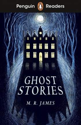 Penguin Readers Level 3: Ghost Stories (ELT Graded Reader) - R.M. James