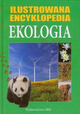 Ekologia Ilustrowana encyklopedia