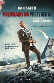 Polowanie na prezydenta - Dan Smith