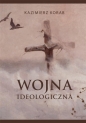 Wojna ideologiczna - Kazimierz Korab