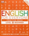 English for Everyone Practice Book Level 2 Beginner Booth Thomas, Bowen Tim, Barduhn Susan