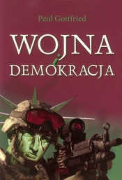 Wojna i demokracja - Gottfried Paul