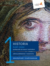 Historia 1. Ślady czasu. Podręcznik dla liceum i technikum. Zakresy podstawowy i rozszerzony (Uszkodzona okładka) - Łukasz Kępski, Jakub Kufel, Przemysław Ruchlewski