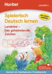 Spielerisch Deutsch lernen. Lernkrimi-Das geheimnisvolle Zeichen