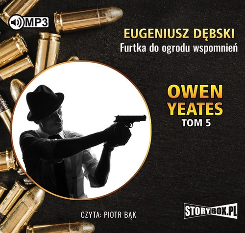 Owen Yeates tom 5. Furtka do ogrodu wspomnień