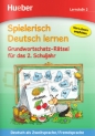 Grundwortschatz-Raetsel fur das 2 Schuljahr - Sabine Kalwitzki