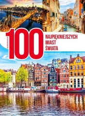 100 najpiękniejszych miast świata (Uszkodzona okładka)