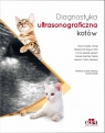 Diagnostyka ultrasonograficzna kotów Rosa N. Torroja, Elisabet D. Mino, Yvonne E. Gerlach, Yolanda M. Pereira
Mauricio T. Restrepo