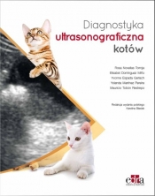 Diagnostyka ultrasonograficzna kotów - Rosa Novellas Torroja, Elisabet D. Mino, Yvonne Espada Gerlach, Yolanda M. Pereira, Mauricio T. Restrepo