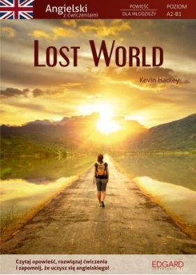 Lost World. Angielski z ćwiczeniami - Hadley Kevin 